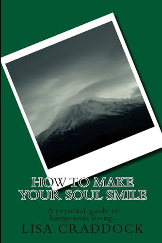 How To Make Your Soul Smile