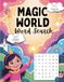 Magic World Word Search for Girls Ages 6-8