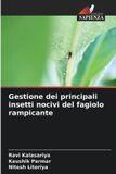 Gestione Edizioni Sapienza Gestione dei principali insetti nocivi del fagiolo rampicante