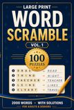 Large Print Word Scramble: Word Scramble with Easy-to-Read Print about Animals, Food, Travel, Hobbies, Nature, Everyday Life and More (6 x 9 Inches, ... – Great Gift for Vacations, Holidays and