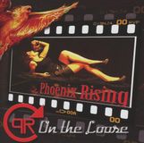 Suburban Phoenix Rising On The Loose CD