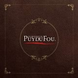 Les Puy du Fou Les musiques du Puy du Fou - Best Of
