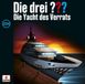 Die drei ??? 224: Die Yacht des Verrats