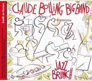 Sonic Rendezvous Claude Bolling Big Band - Jazz Brunch Live Recording At The Meridien Paris (CD)