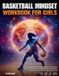 Basketball Falcon Focus Basketball Mindset Workbook for Girls