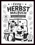 Cozy Herbst Malbuch & Malbuch Monochrom für Erwachsene