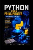 PYTHON Libri GmbH Python Para Principiantes Desde Cero Paperback