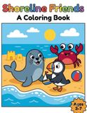 Shoreline Friends: A Coloring Book