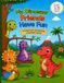 My Dinosaur Friends Have Fun: A Coloring Book for Kids Ages 3-5
