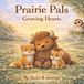 Prairie Pals: Big Feelings - Prairie Pals