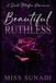 Beautiful Libri GmbH Beautiful Ruthless: A Dark Mafia Romance Paperback