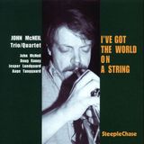 Sonic Rendezvous John McNeil Trio & John McNeil Quartet - I've Got The World On A String (LP)