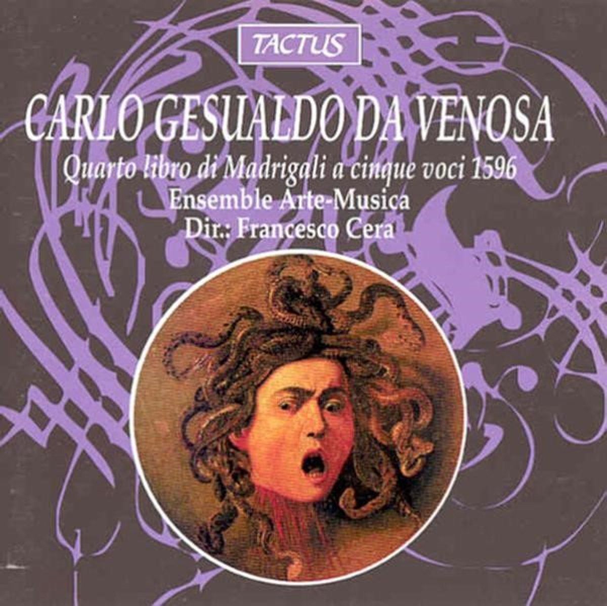 Francesco Ensemble Arte-Musica, Francesco Cera - Gesualdo: Quarto Libro Di Madrigali A Cinque Voci 1596 (CD)