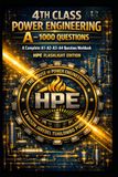 4TH HPE FLASHLIGHT EDITION 4TH CLASS POWER ENGINEERING A — 1000 QUESTIONS — A Complete A1–A2–A3–A4 Questions & Answers Workbook