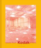 Kodak-sur-Saône Sébastien Reuzé: Kodak-sur-Saône