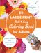 Simple Coloring Book for Adults and Seniors with Dementia & Alzheimer's: Bold & Easy Flower Illustrations with Motivational Quotes to Color for Relaxation & Brain Activity