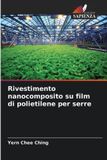 Rivestimento OmniScriptum SRL Rivestimento nanocomposito su film di polietilene per serre