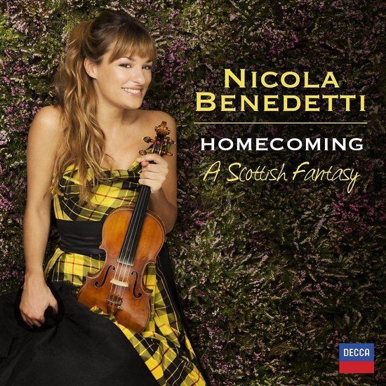 Nicola Benedetti Homecoming - A Scottish Fantasy
