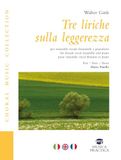 Tre liriche sulla leggerezza. Per ensemble vocale femminile e pianoforte. Ediz. italiana, inglese e francese