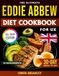 The Eddie Abbew Diet Cookbook For UK