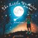 The Little Wonderer: The Moon