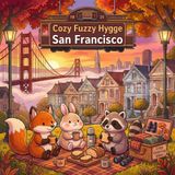 Cozy Fuzzy Hygge San Francisco Adult Animal Activity Coloring Book
