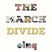 Sonic Rendezvous The March Divide - Cinq (CD)