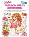 Stylish Fashion Girls: Cute & Trendy Outfit Designs with Beautiful Flowers | Relaxing Modern Fashion Coloring Pages for Tween Girls