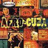 Afro-Cuba Nascente Afro-Cuba: The Jazz Roots Of Cuban Rhythm
