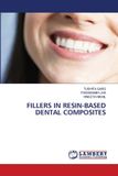 Fillers Lap Lambert Academic Publishing Fillers in Resin-Based Dental Composites
