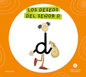 Letra a Letra Letrilandia - Los deseos del señor D: Basado en el método de Aurora Usero Alijarde