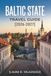 BALTIC STATES TRAVEL GUIDE 2026 - 2027