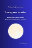 The Quiet Magic Tarot Journal