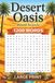 Desert Oasis Large Print Word Search Puzzle