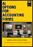 Ai Options: Accounting Firms: "Balanced Changed" AI vs. Real Life
