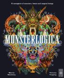 Monsterlogica: Ancient Lore Monsterlogica Hardcover