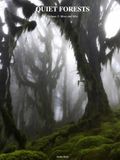Quiet Forests: Volume 2: Moss and Mist