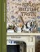 The Quarto Publishing Plc The Bible of British Taste Hardcover