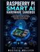 Raspberry Libri GmbH The Intelligent Maker- Raspberry Pi Smart AI Hardware Sandbox