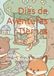 Dias de Aventuras Tiernas: Escenas llenas de magia y ternura para colorear