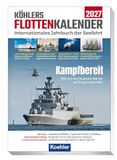 Köhlers FlottenKalender 2027: Internationales Jahrbuch der Seefahrt