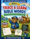 Trace & Learn Bible Words: English–Spanish Handwriting, Vocabulary & Activity Workbook