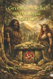 Grimoire Ges Grimoire de la mythologie Basque