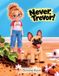Never, Libri GmbH Never, Trevor! Paperback