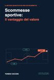 Scommesse sportive: il vantaggio del valore