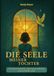 Die BoD Die Seele meiner Tochter