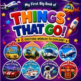 My First Big Book of Things That Go