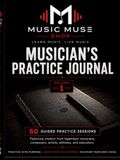 Musician's Practice Journal