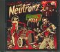 Sonic Rendezvous The Neutronz - Motel Hell (CD)