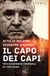Il Rizzoli - RCS Libri Il capo dei capi. Vita e carriera criminale di Totò Riina